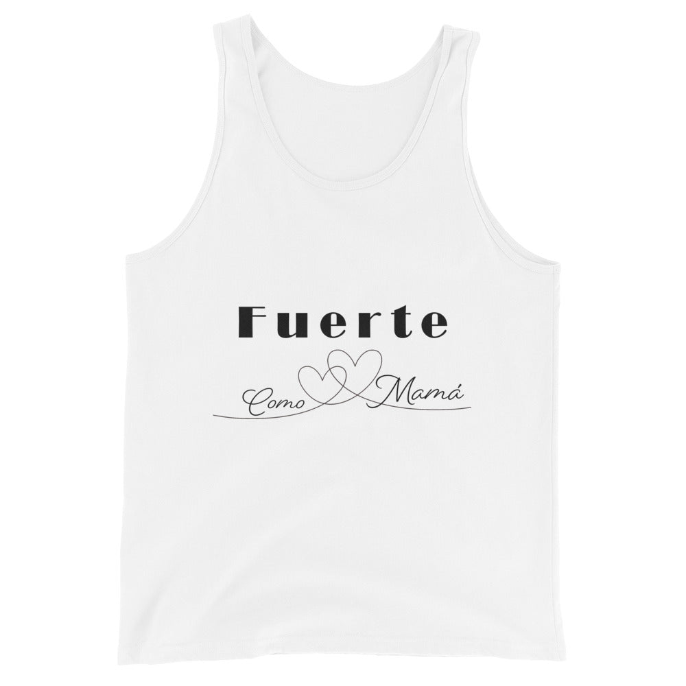Fuerte como mamá Tank Top Unisex