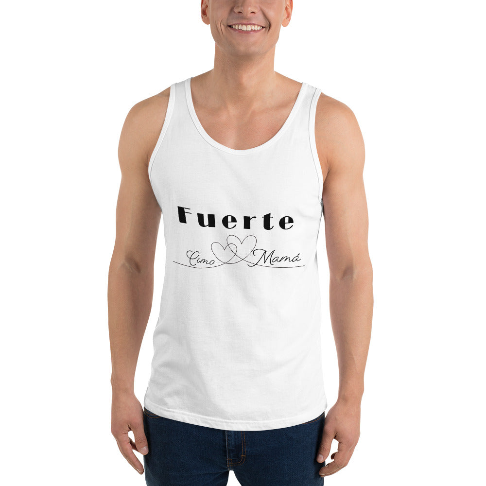 Fuerte como mamá Tank Top Unisex