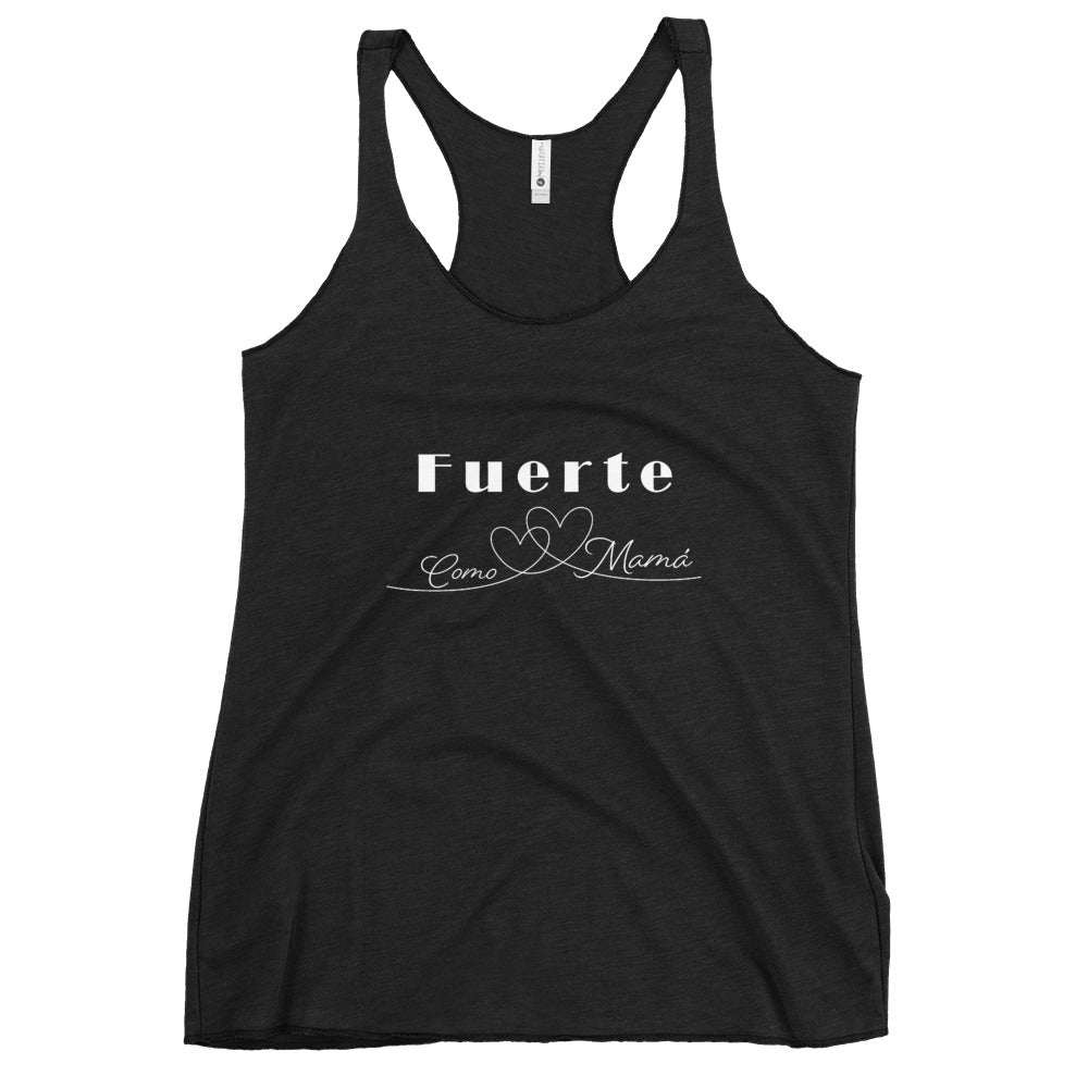 Fuerte como Mamá Tank Top Racerback para mujer