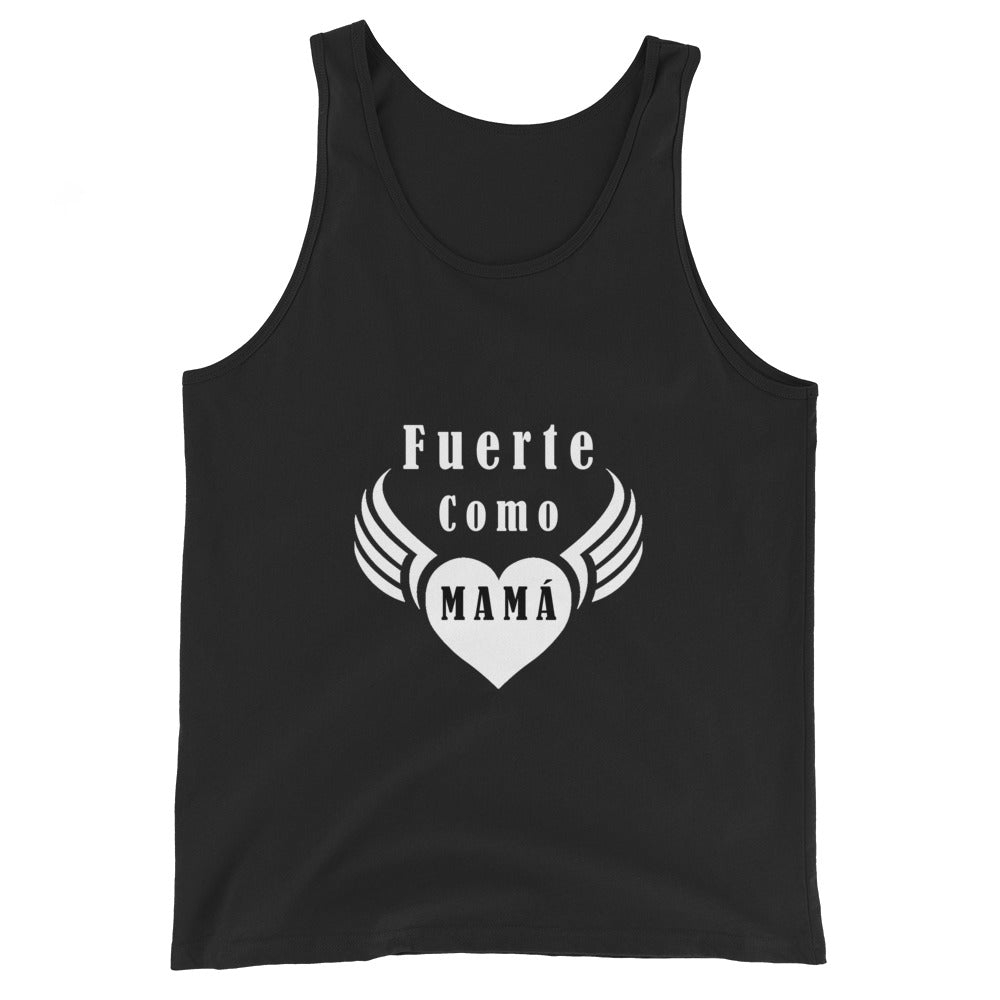 Fuerte como mamá Tank Top Unisex