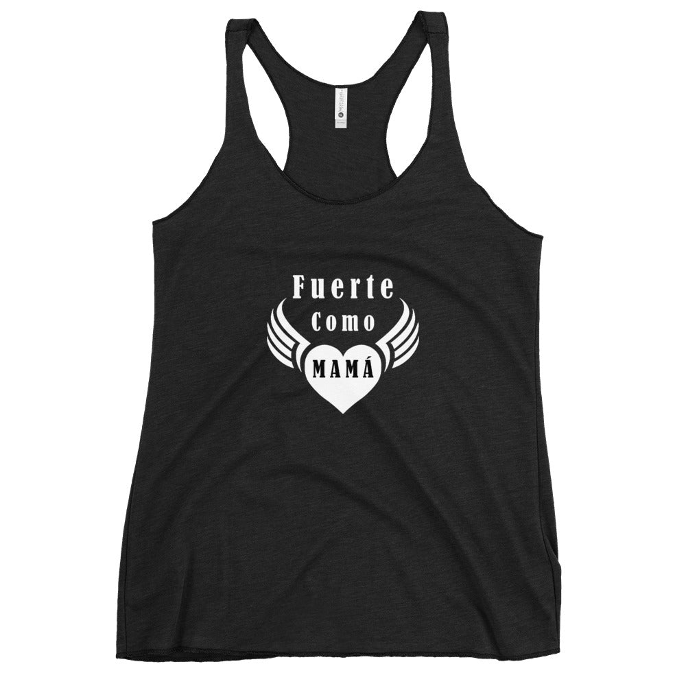 Fuerte como Mamá Tank Top Racerback para mujer