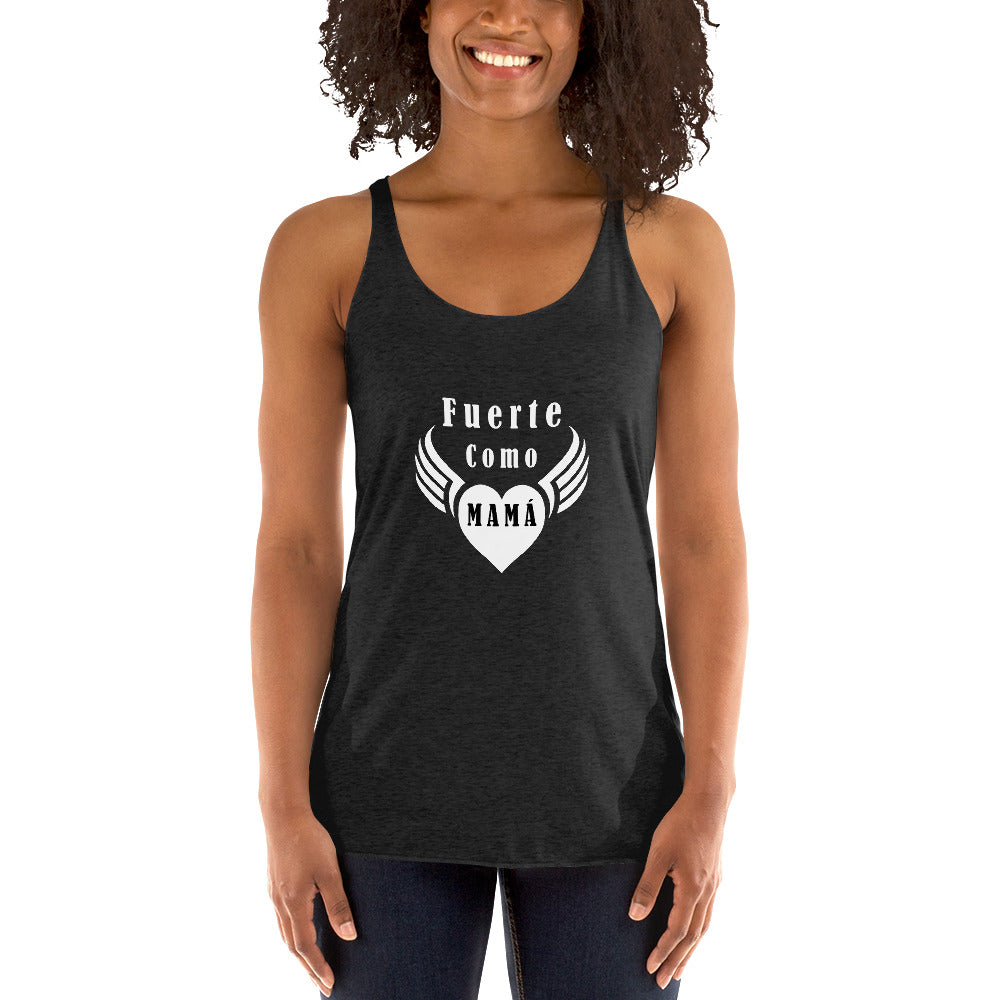 Fuerte como Mamá Tank Top Racerback para mujer