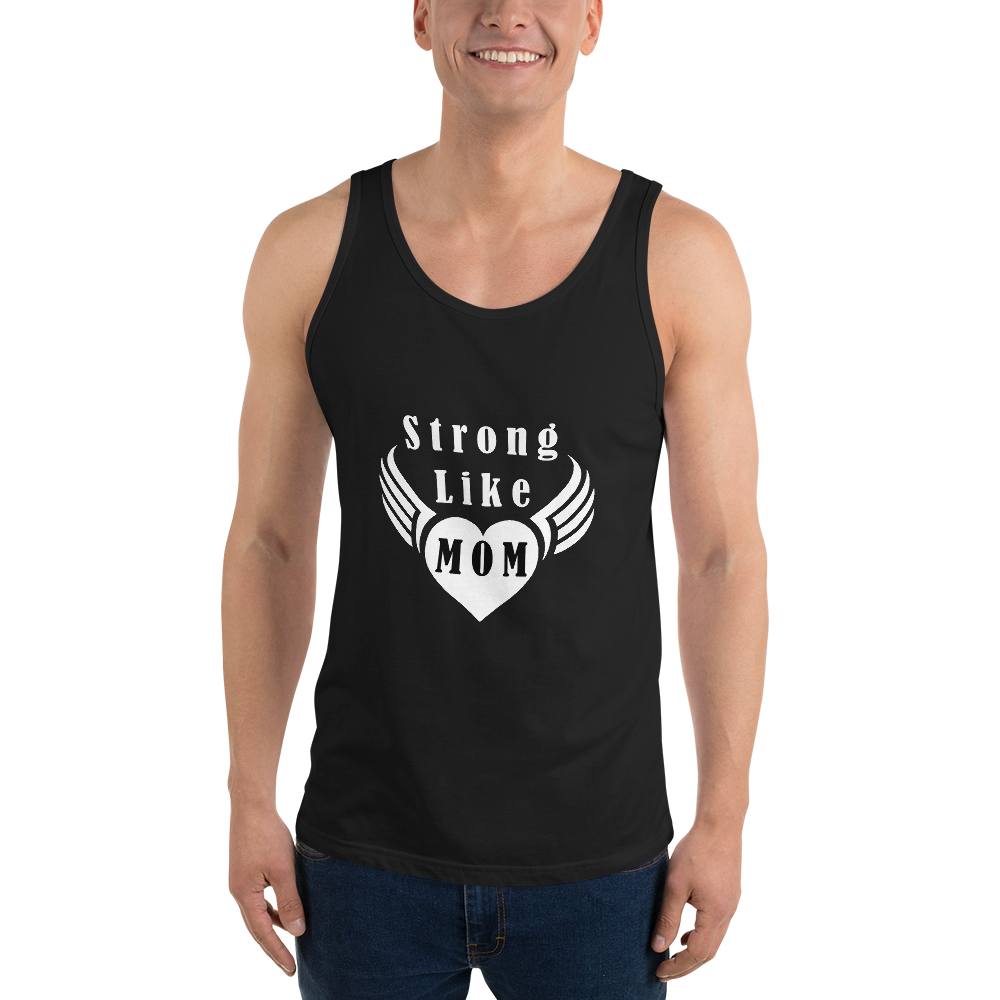 Strong Like Mom Tank Top Unisex