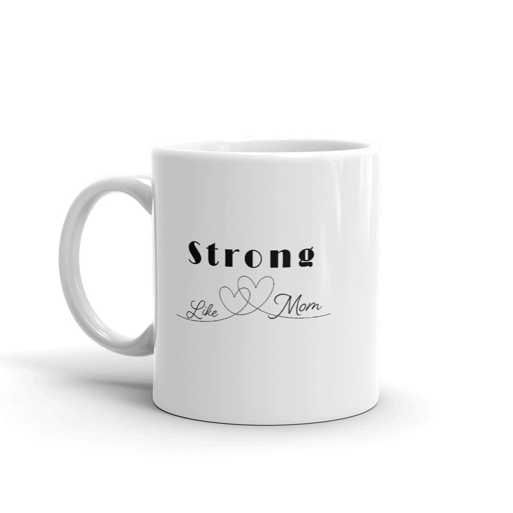 Strong like mom Taza de cerámica