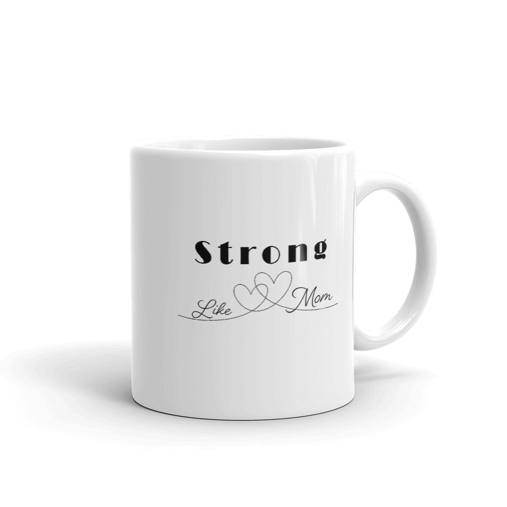 Strong like mom Taza de cerámica