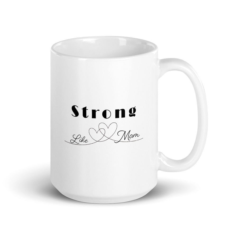 Strong like mom Taza de cerámica