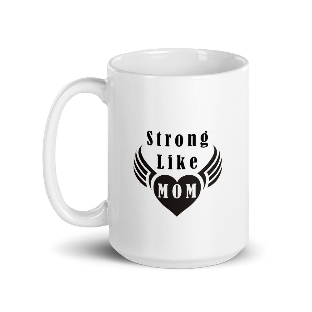 Strong like mom Taza de cerámica