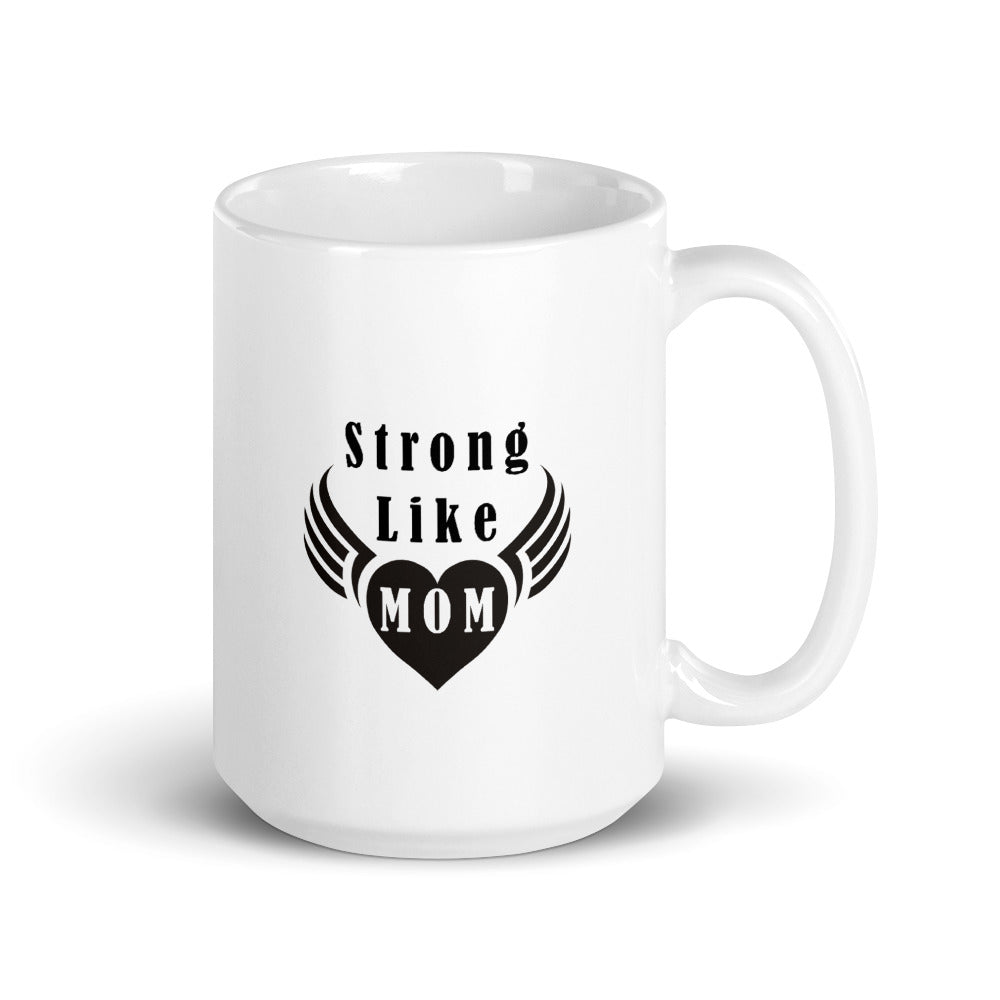 Strong like mom Taza de cerámica