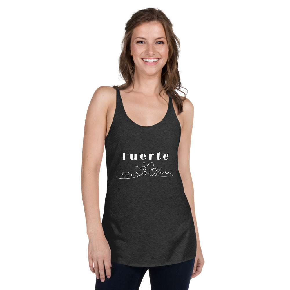 Fuerte como Mamá Tank Top Racerback para mujer