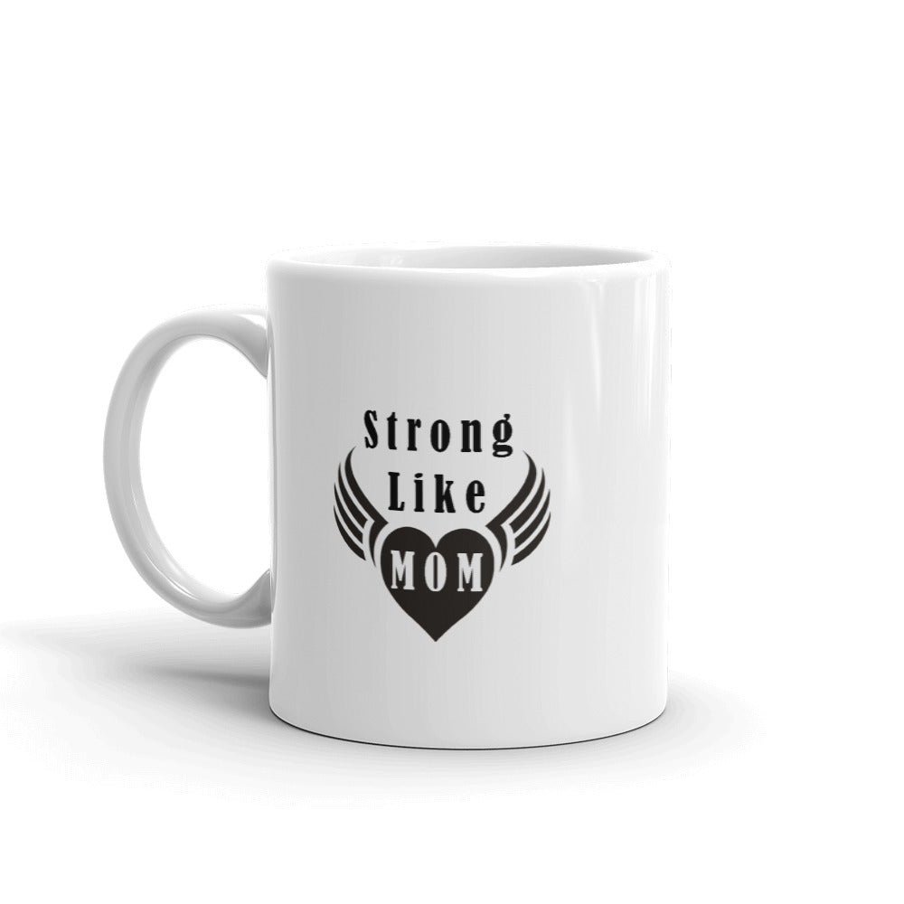 Strong like mom Taza de cerámica